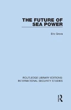 The Future of Sea Power | 1:a upplagan