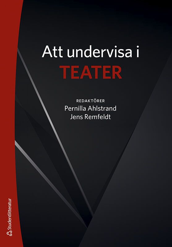 Att undervisa i teater | 1:a upplagan
