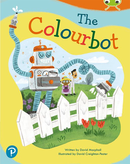 Bug Club Shared Reading: The Colourbot (Reception) | 0:e upplagan
