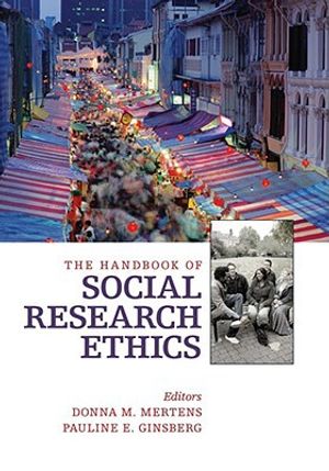 The Handbook of Social Research Ethics | 1:a upplagan