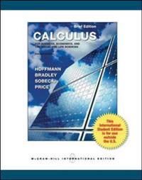 Calculus for Business, Economics and the Social and Life Sciences, Brief Version | 0:e upplagan