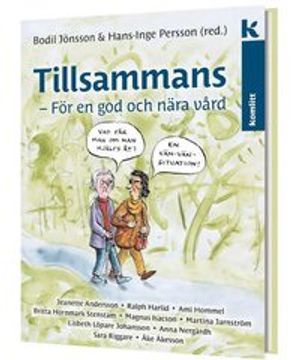 Tillsammans - För en god och nära vård | 1:a upplagan