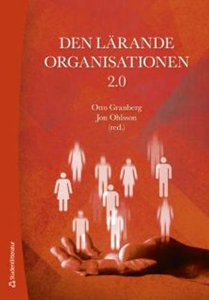 Den lärande organisationen 2.0 | 1:a upplagan