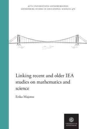 Linking Recent and Older IEA Studies on Mathematics and Science | 1:a upplagan