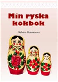Min ryska kokbok | 0:e upplagan