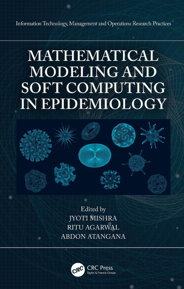 Mathematical Modeling and Soft Computing in Epidemiology | 1:a upplagan