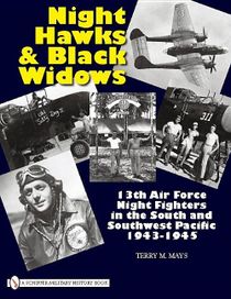 Night hawks and black widows - 13th air force night fighters in the south a