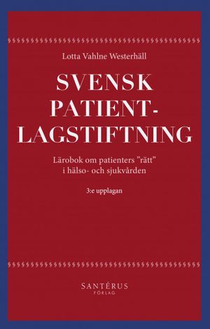 Svensk patientlagstiftning | 3:e upplagan