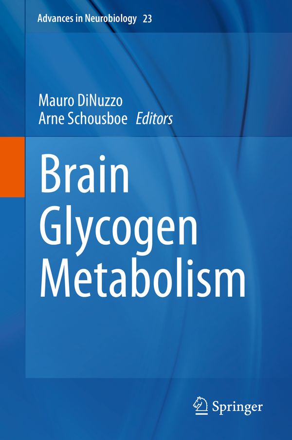 Brain Glycogen Metabolism | 1:a upplagan