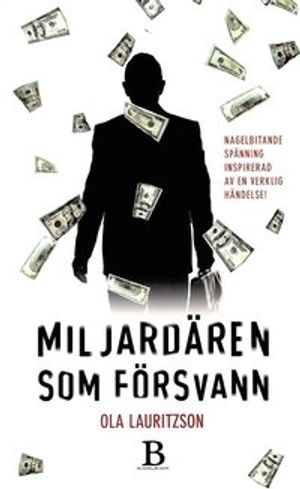 Miljardären som försvann | 1:a upplagan