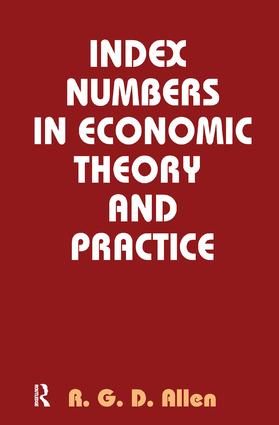 Index Numbers in Economic Theory and Practice | 1:a upplagan