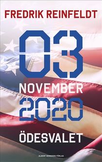 3 november 2020 : Ödesvalet