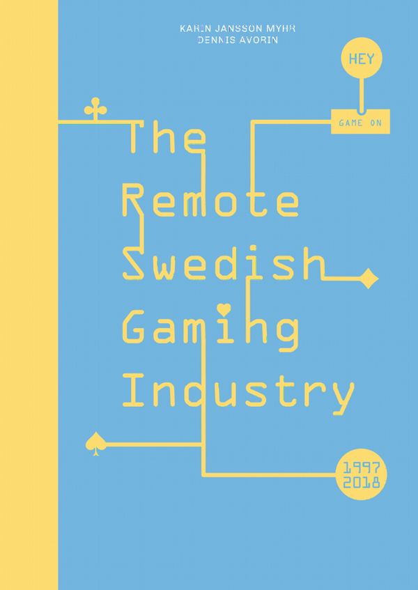 The remote Swedish gaming industry | 0:e upplagan