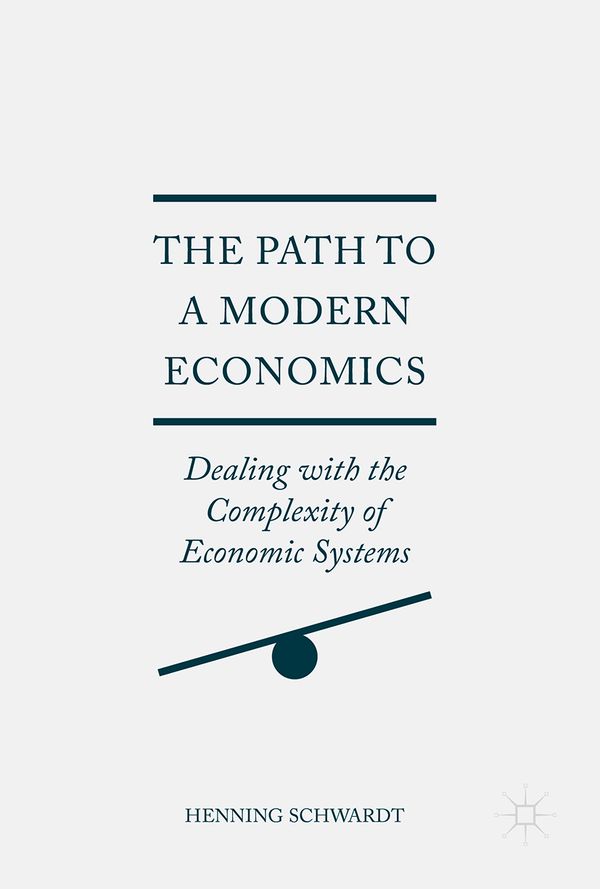 The Path to a Modern Economics | 1:a upplagan