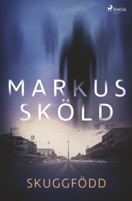 Skuggfödd | 1:a upplagan