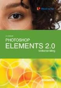 Photoshop Elements 2.0 - bildbehandling | 1:a upplagan
