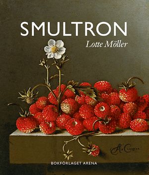 Smultron | 1:a upplagan