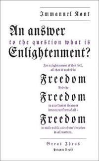 An Answer to the Question: 'What is Enlightenment?' | 1:a upplagan