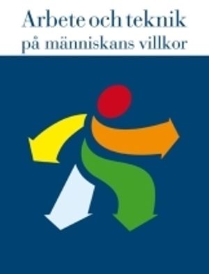 Arbete och teknik på människans villkor |  2:e upplagan