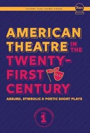 American Theatre in the Twenty-First Century