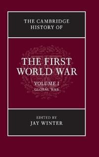 The Cambridge History of the First World War | 0:e upplagan