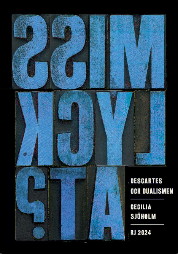 Descartes och dualismen (RJ 2024: Misslyckat?) | 0:e upplagan