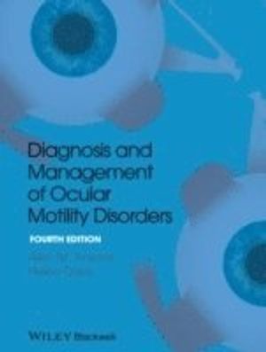 Diagnosis and Management of Ocular Motility Disorders | 1:a upplagan