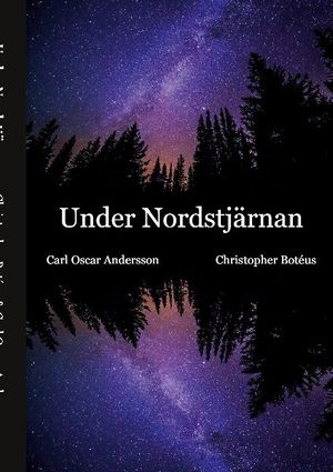 Under Nordstjärnan | 1:a upplagan