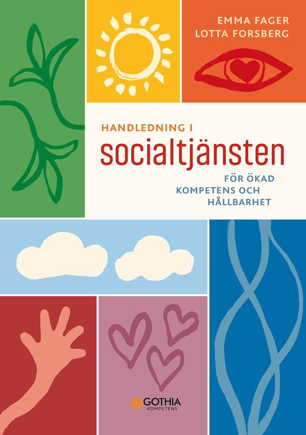 Handledning i socialtjänsten : för ökad kompetens och hållbarhet | 1:a upplagan