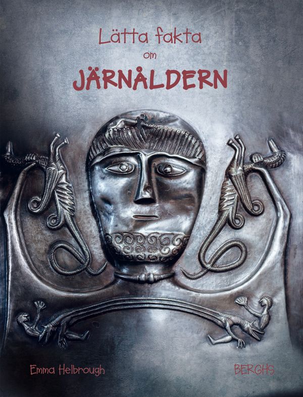 Lätta fakta om järnåldern | 1:a upplagan