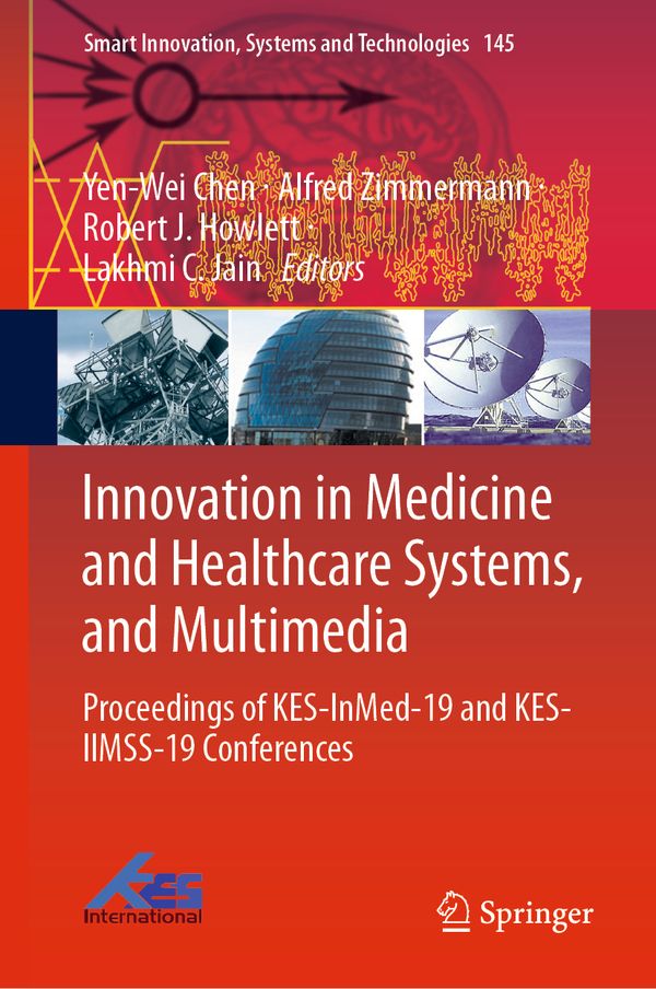 Innovation in Medicine and Healthcare Systems, and Multimedia | 1:a upplagan
