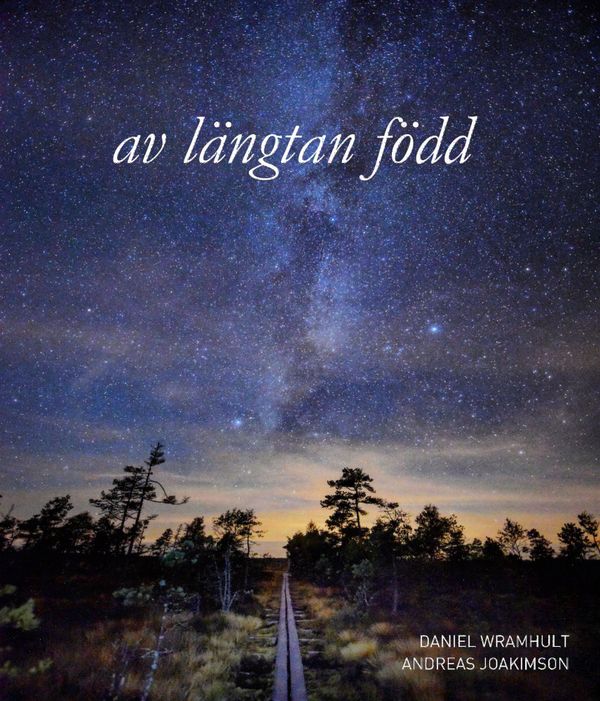 Av längtan född | 0:e upplagan