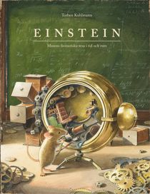 Einstein - Musens fantastiska resa i tid och rum