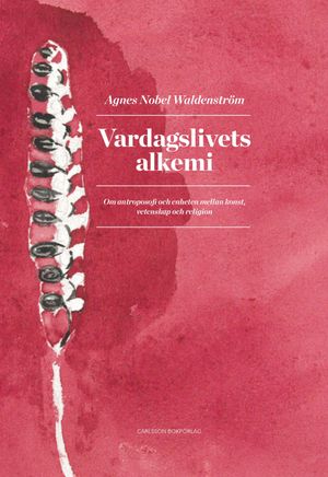 Vardagslivets alkemi