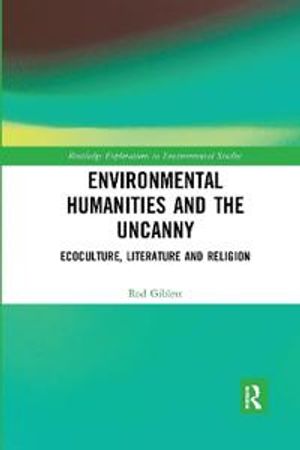 Environmental Humanities and the Uncanny | 1:a upplagan