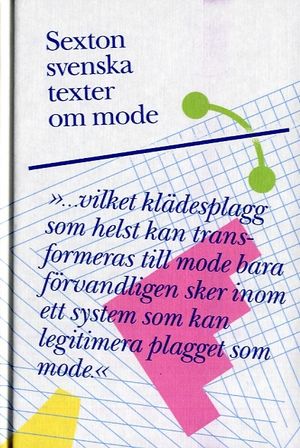 Sexton svenska texter om mode | 1:a upplagan