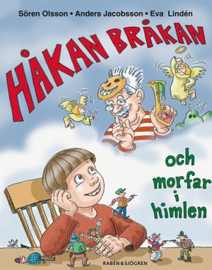 Håkan Bråkan och morfar i himlen | 1:a upplagan