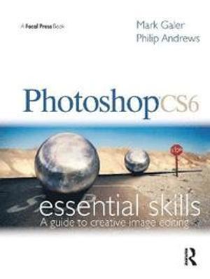 Photoshop CS6: Essential Skills | 1:a upplagan