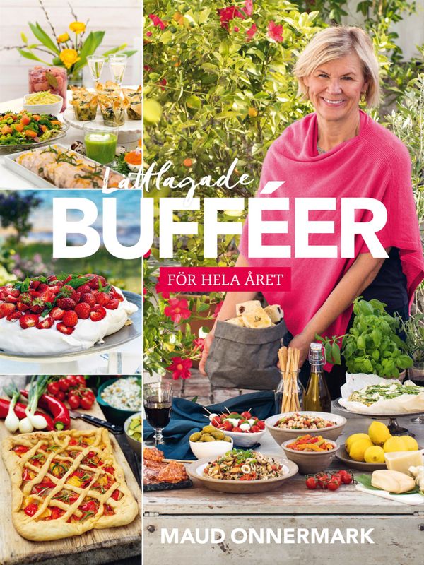 Lättlagade bufféer för hela året | 0:e upplagan