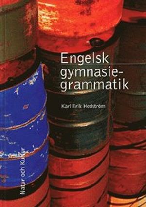 Engelsk gymnasiegrammatik Grammatik | 1:a upplagan