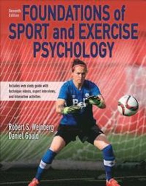 Foundations of Sport and Exercise Psychology