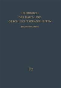 Normale und pathologische Anatomie der Haut II. | 1:a upplagan