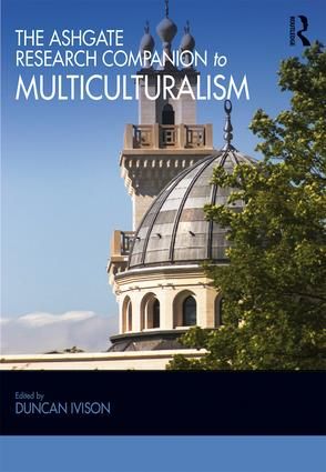 The Ashgate Research Companion to Multiculturalism | 1:a upplagan