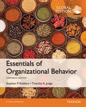 Essentials of Organizational Behavior | 13:e upplagan