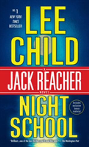 Night school - a jack reacher novel