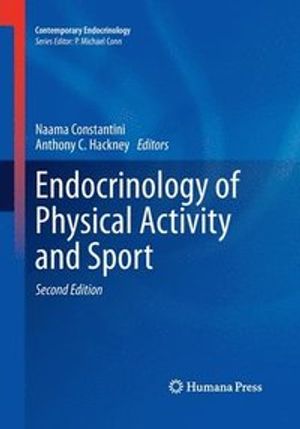 Endocrinology of Physical Activity and Sport |  2:e upplagan