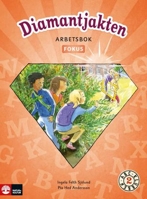 ABC-klubben åk 2 Diamantjakten Arbetsbok Fokus | 1:a upplagan