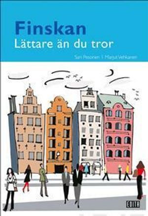 Finskan : Lättare än du tror | 6:e upplagan