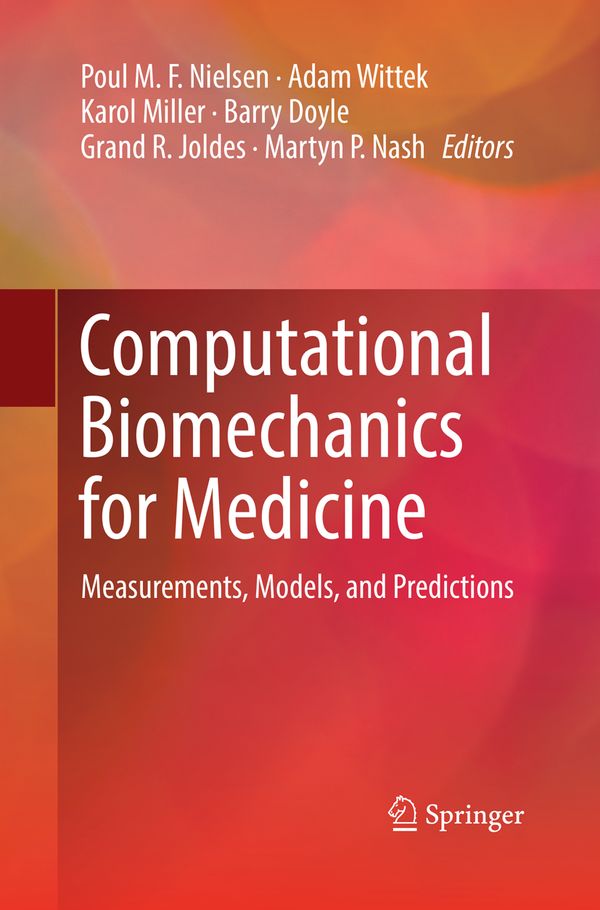 Computational Biomechanics for Medicine | 1:a upplagan