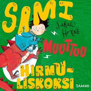 Sami muuttuu hirmuliskoksi | 1:a upplagan